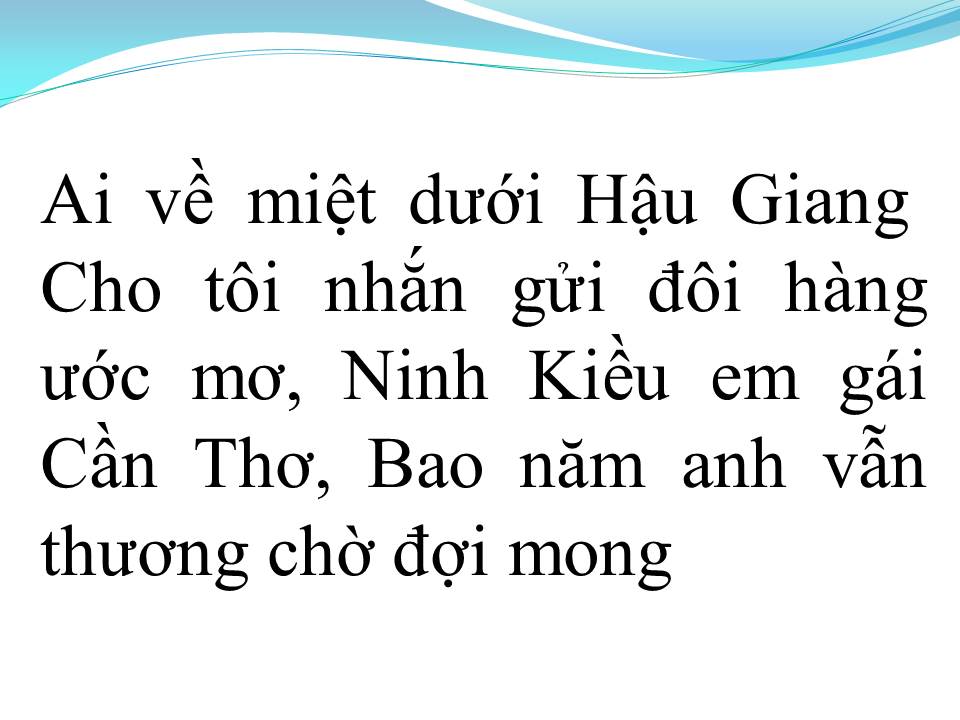 Lời bài hát NINH KIỀU EM GÁI CẦN THƠ