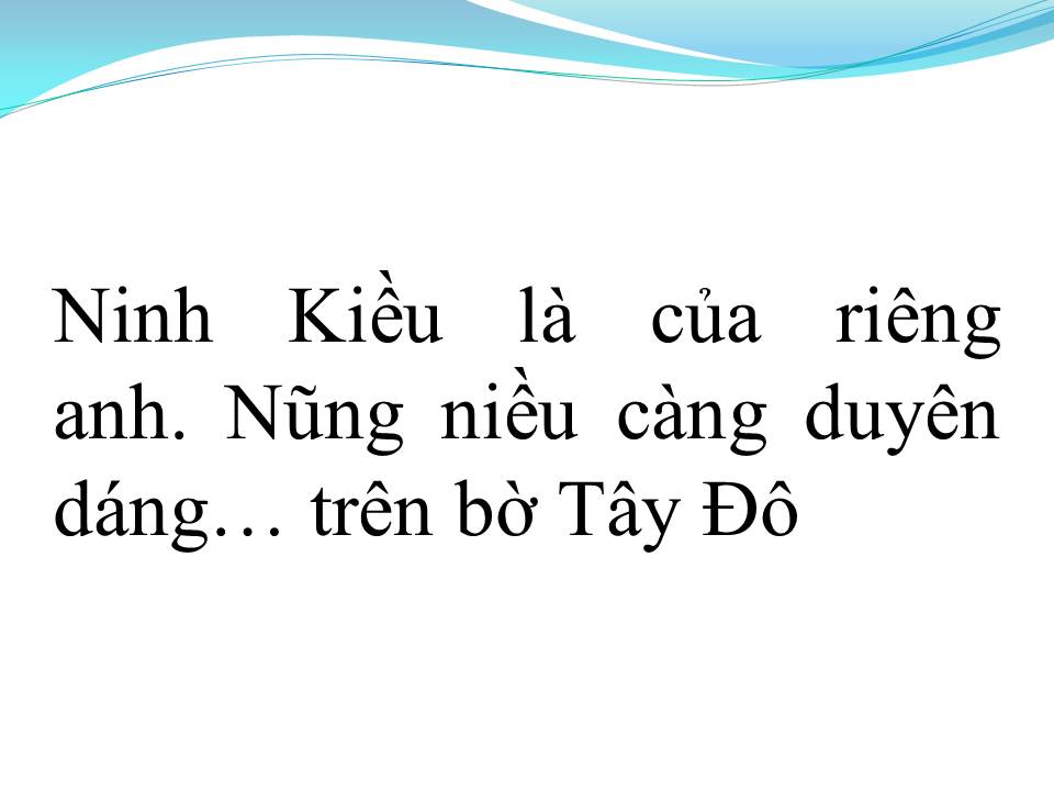 Lời bài hát NINH KIỀU EM GÁI CẦN THƠ