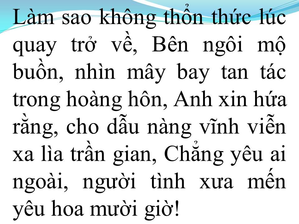 Lời bài hát CHUYỆN TÌNH HOA MƯỜI GIỜ