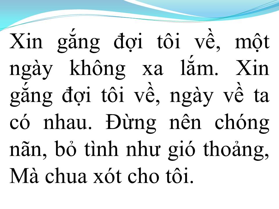 Lời bài hát ĐỢI TÔI VỀ
