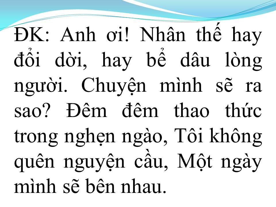 Lời bài hát ĐỢI TÔI VỀ