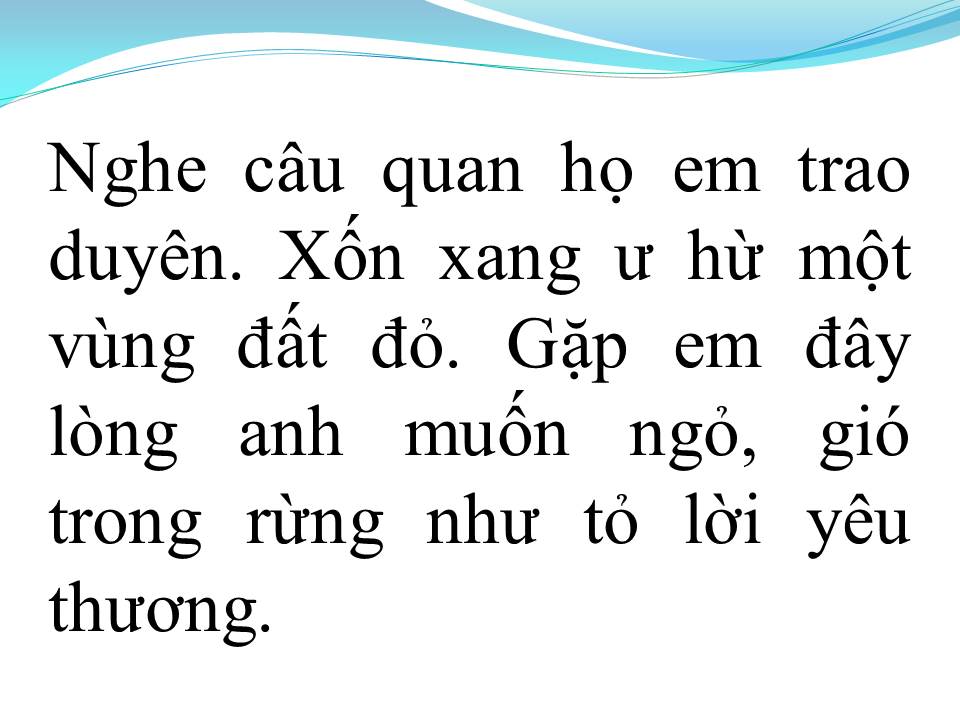 Lời bài hát NGHE CÂU QUAN HỌ TRÊN CAO NGUYÊN