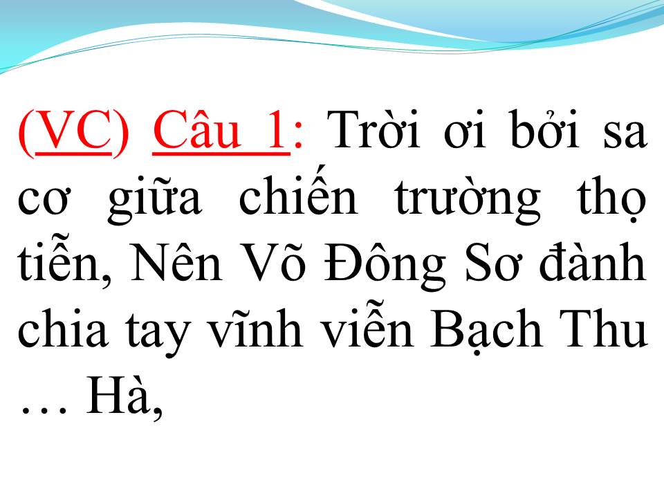 Lời bài hát VÕ ĐÔNG SƠ (TÂN CỔ)