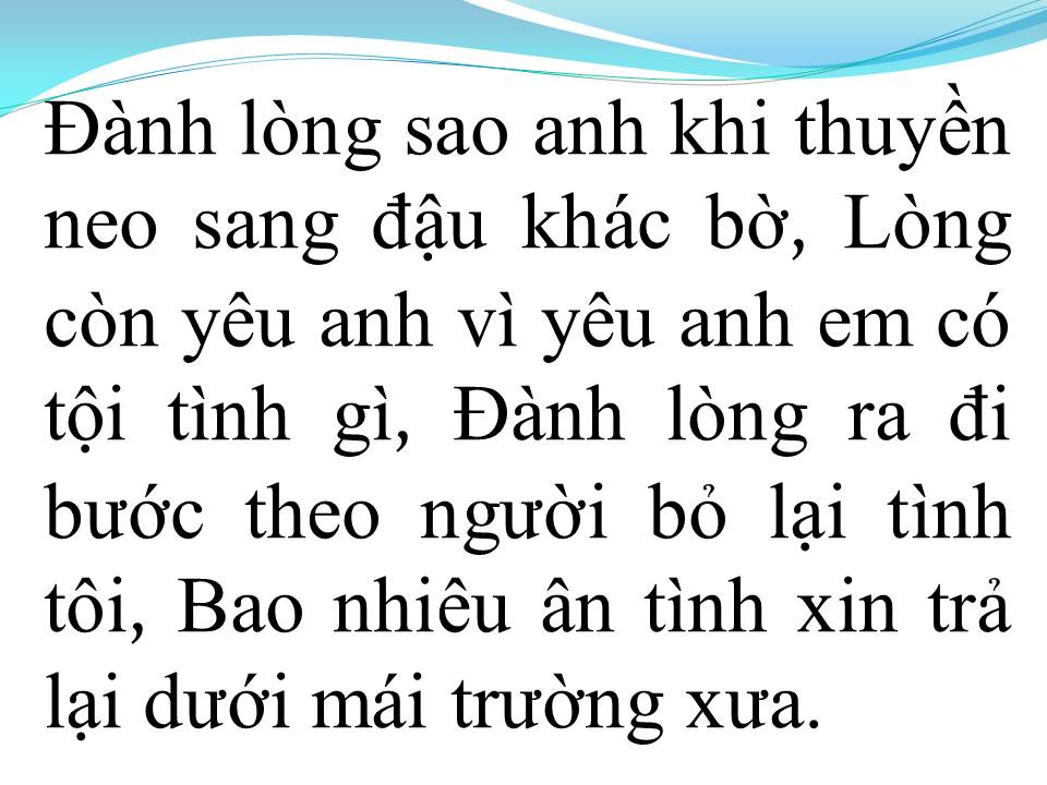 Lời bài hát ĐÀNH LÒNG SAO ANH