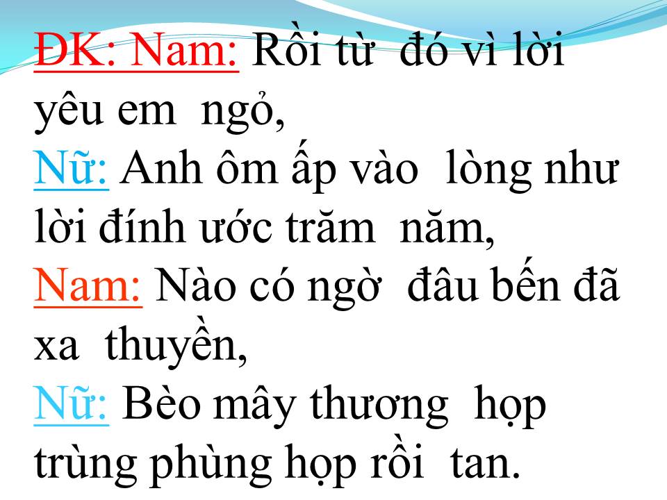 Lời bài hát THUYỀN BỎ BẾN XƯA