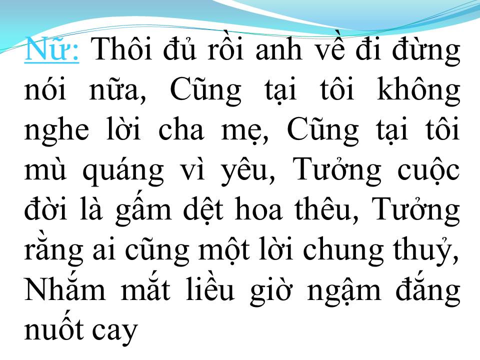 Lời bài hát YÊU LẦM (TÂN CỔ)