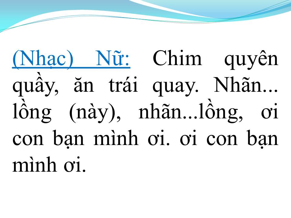 Lời bài hát LÝ CHIM QUYÊN (TÂN CỔ)