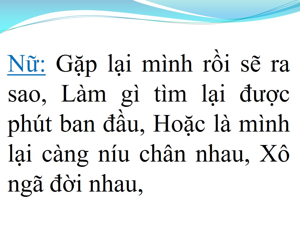 Lời bài hát TA ĐÃ TỪNG YÊU (SONG CA)
