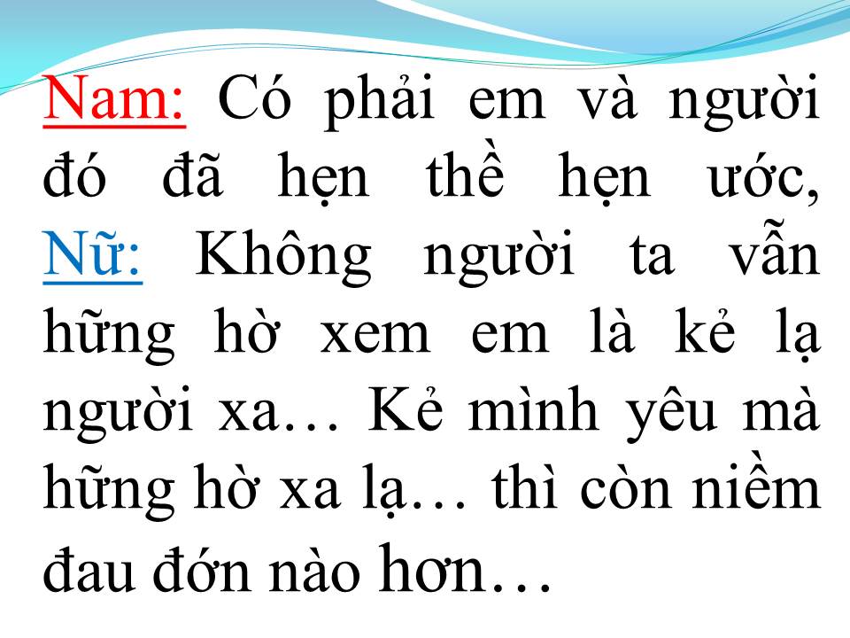 Lời bài hát NGƯỜI TÌNH TRÊN CHIẾN TRẬN (TÂN CỔ)