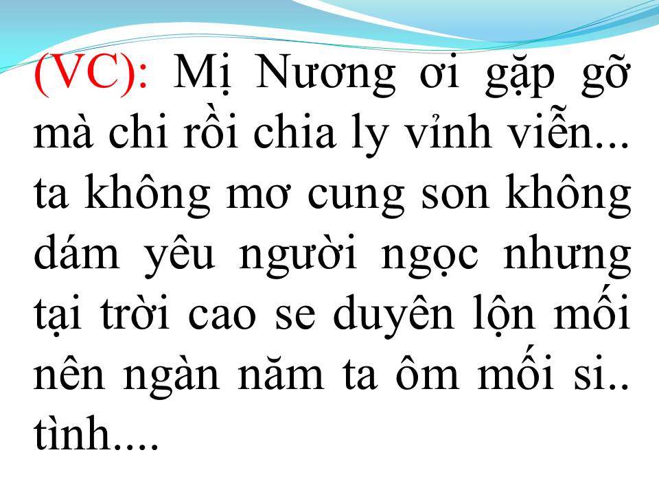Lời bài hát TÌNH SỬ TRƯƠNG CHI (TÂN CỔ)