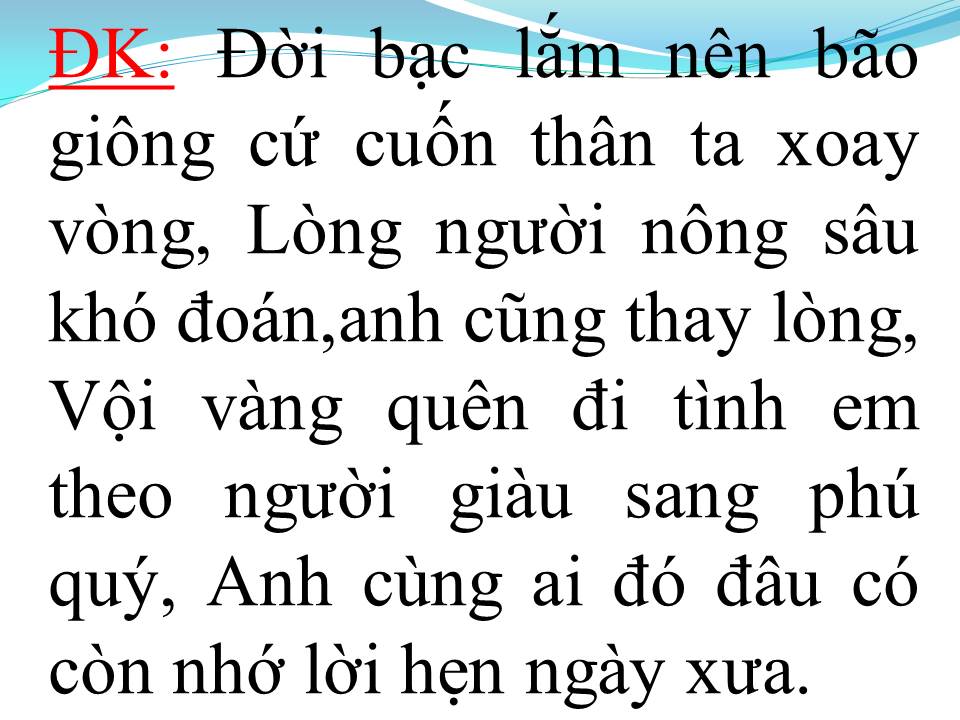 Lời bài hát ĐỜI NÓ BẠC