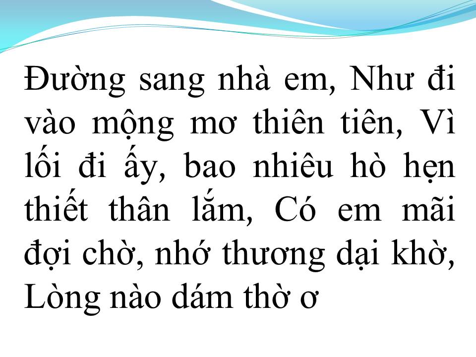 Lời bài hát ĐƯỜNG SANG NHÀ EM