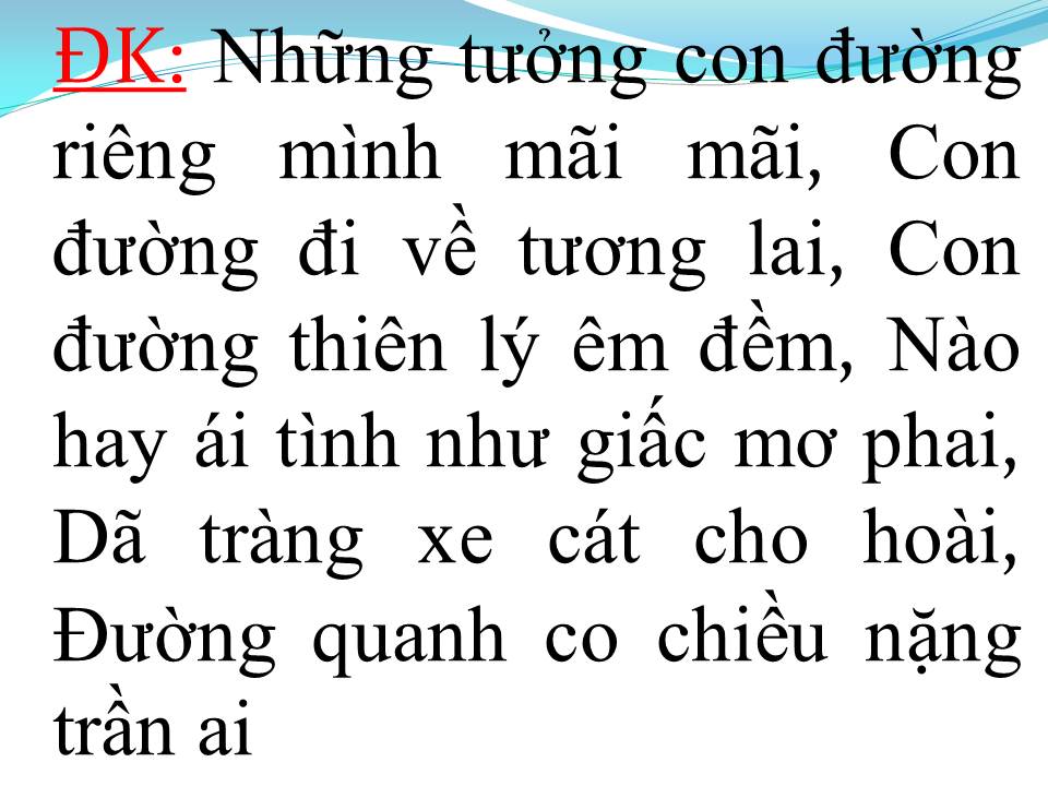 Lời bài hát ĐƯỜNG SANG NHÀ EM