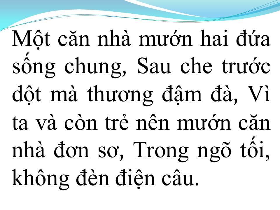 Lời bài hát MỘT CĂN NHÀ MƯỚN