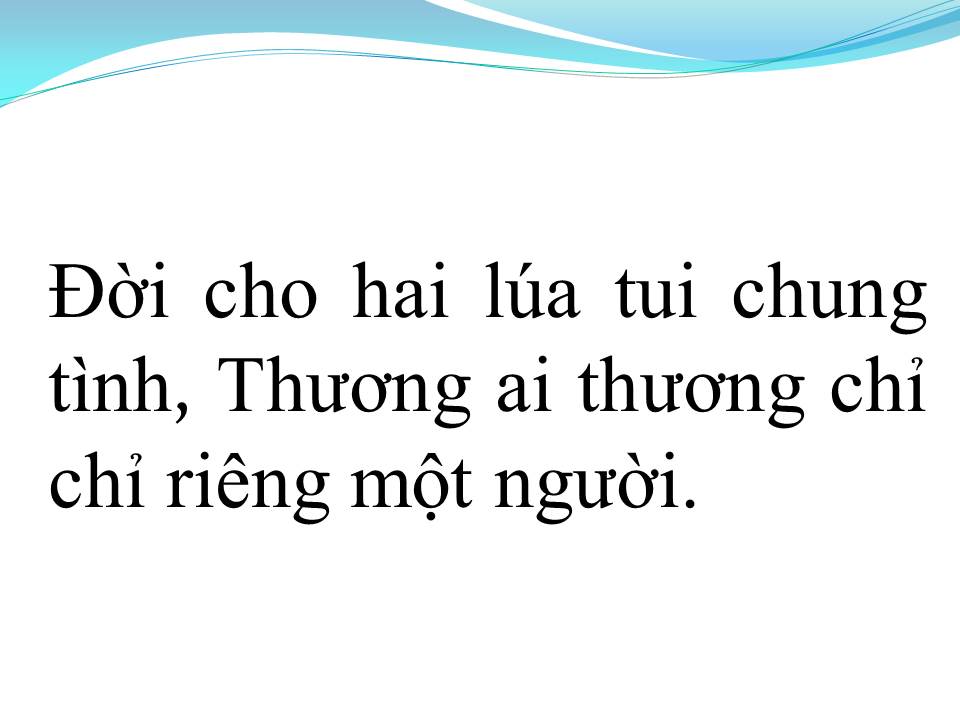 Lời bài hát HAI LÚA CHUNG TÌNH
