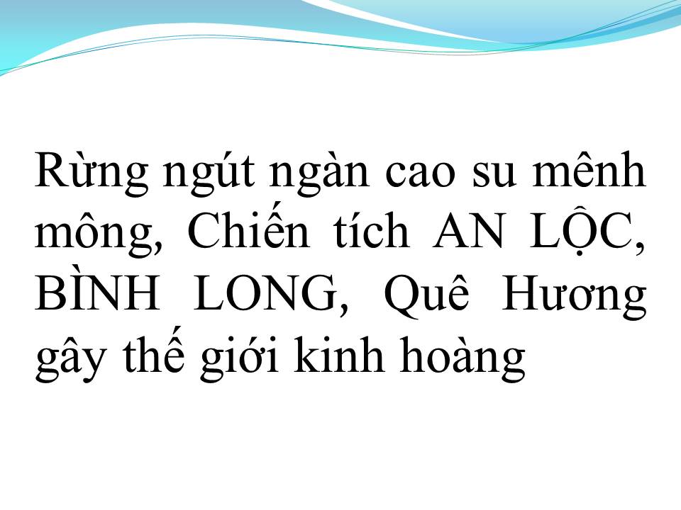 Lời bài hát NHỮNG VÙNG ĐẤT MANG TÊN ANH (THĂM NHỮNG VÙNG ĐỊA SỬ)