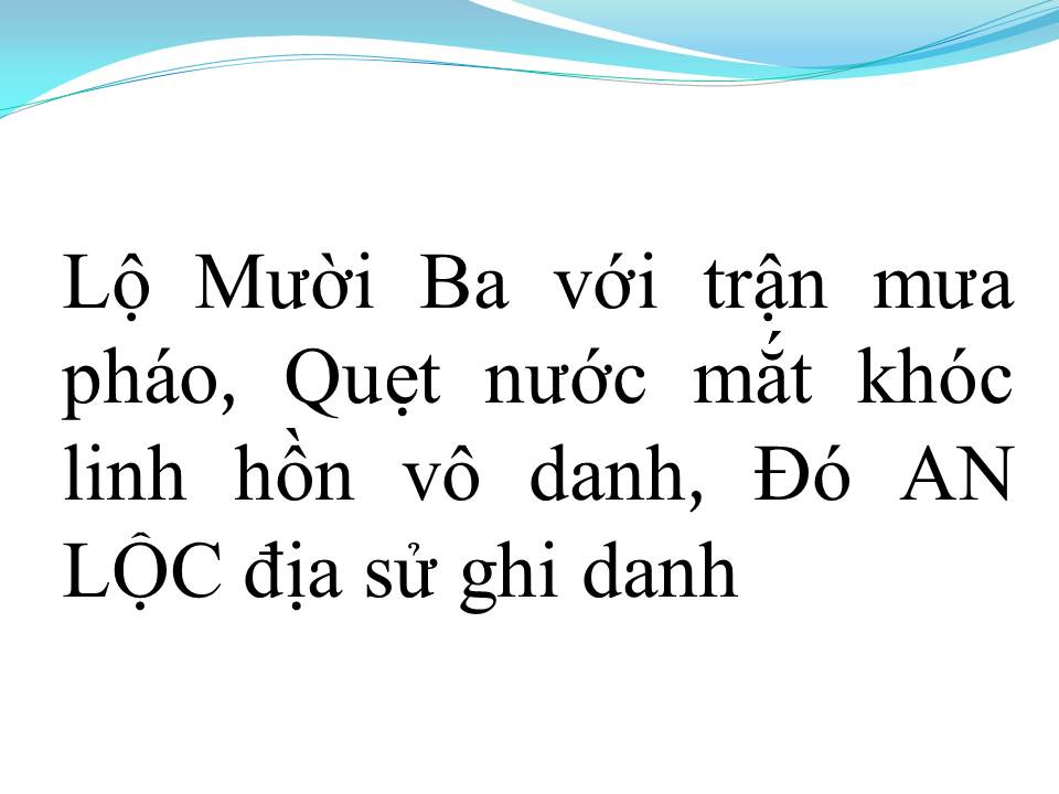 Lời bài hát NHỮNG VÙNG ĐẤT MANG TÊN ANH (THĂM NHỮNG VÙNG ĐỊA SỬ)