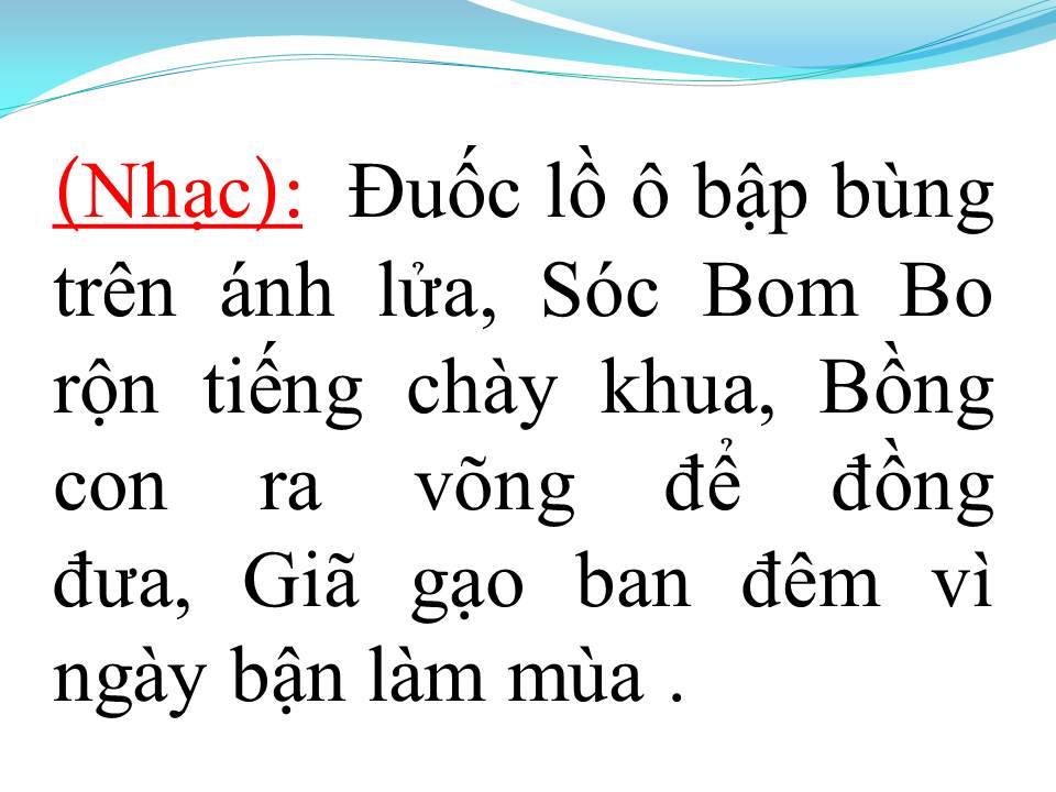 Lời bài hát TIẾNG CHÀY TRÊN SÓC BOM BO (TÂN CỔ)