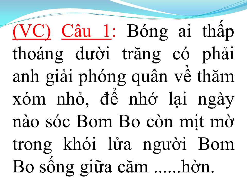 Lời bài hát TIẾNG CHÀY TRÊN SÓC BOM BO (TÂN CỔ)