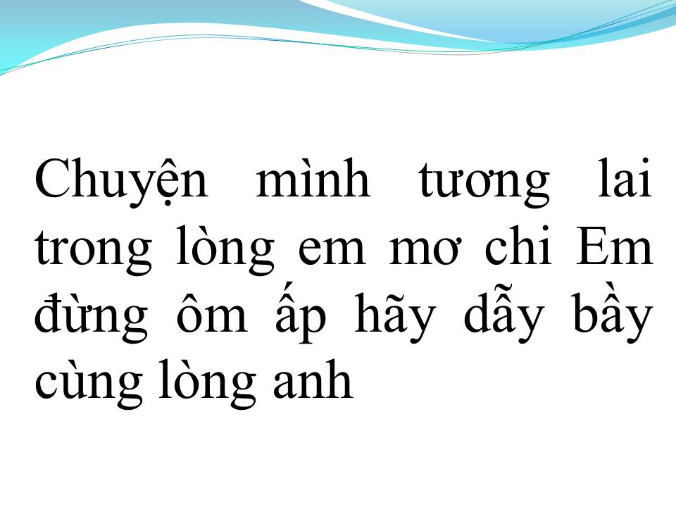 Lời bài hát MỘNG ƯỚC ĐÔI TA