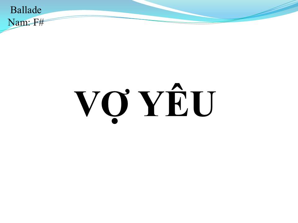 Lời bài hát VỢ YÊU