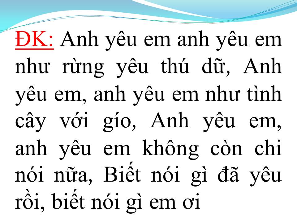 Lời bài hát ANH YÊU EM VÀO CÕI CHẾT