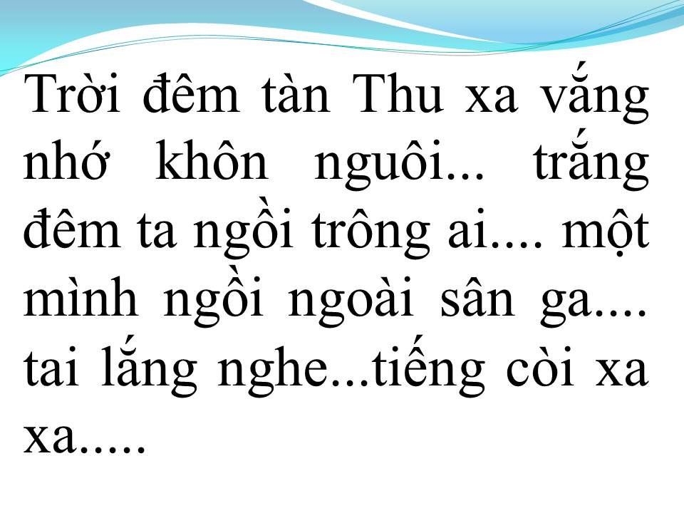 Lời bài hát SÂN GA CHỈ CÓ MỘT NGƯỜI (TÂN CỔ)