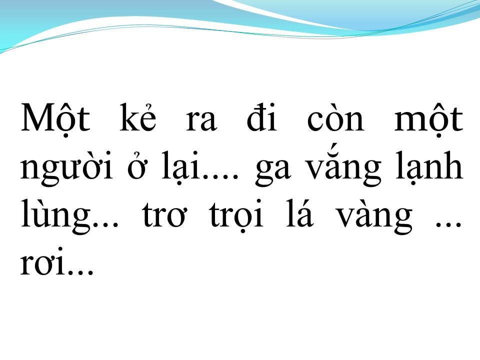 Lời bài hát SÂN GA CHỈ CÓ MỘT NGƯỜI (TÂN CỔ)