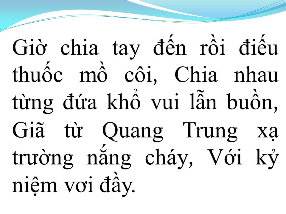 Lời bài hát CHÍN TUẦN QUANG TRUNG