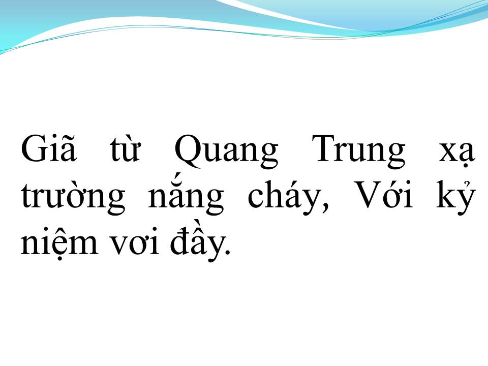 Lời bài hát CHÍN TUẦN QUANG TRUNG