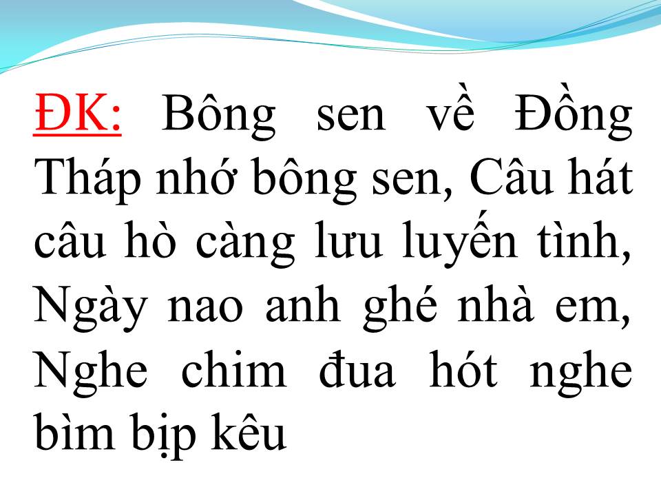 Lời bài hát THÁP MƯỜI QUÊ HƯƠNG TÔI
