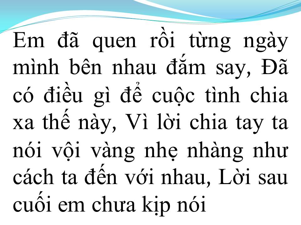 Lời bài hát VỘI VÀNG LỜI CHIA TAY
