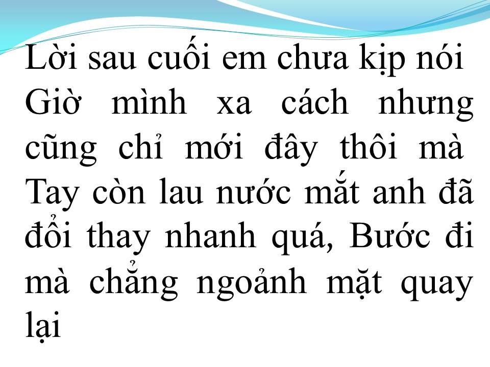 Lời bài hát VỘI VÀNG LỜI CHIA TAY