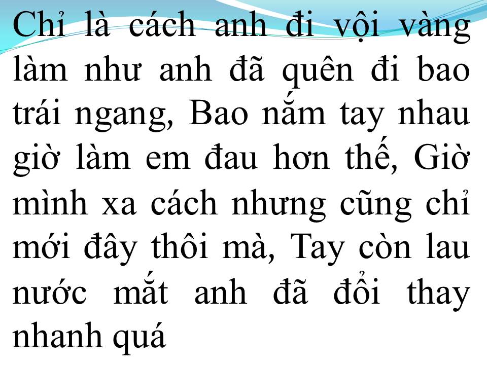 Lời bài hát VỘI VÀNG LỜI CHIA TAY