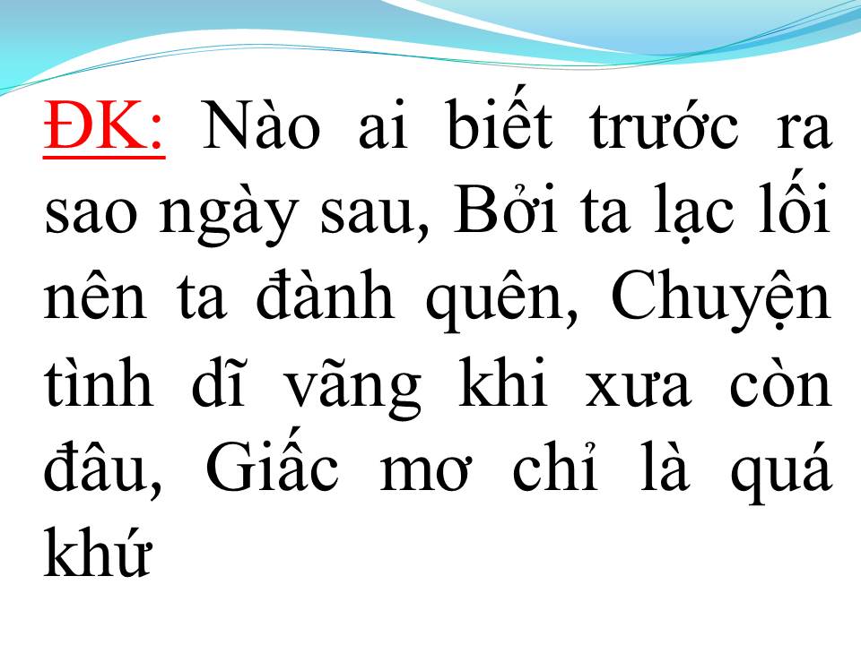 Lời bài hát BỞI VÌ TA LẠC LỐI