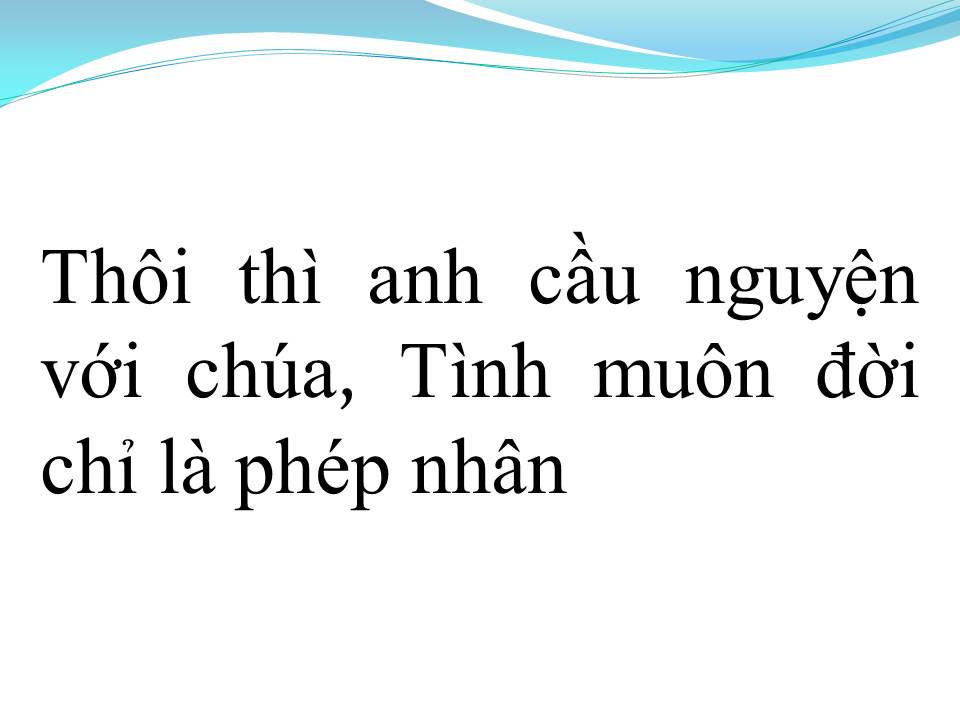 Lời bài hát CỘNG TRỪ NHÂN CHIA
