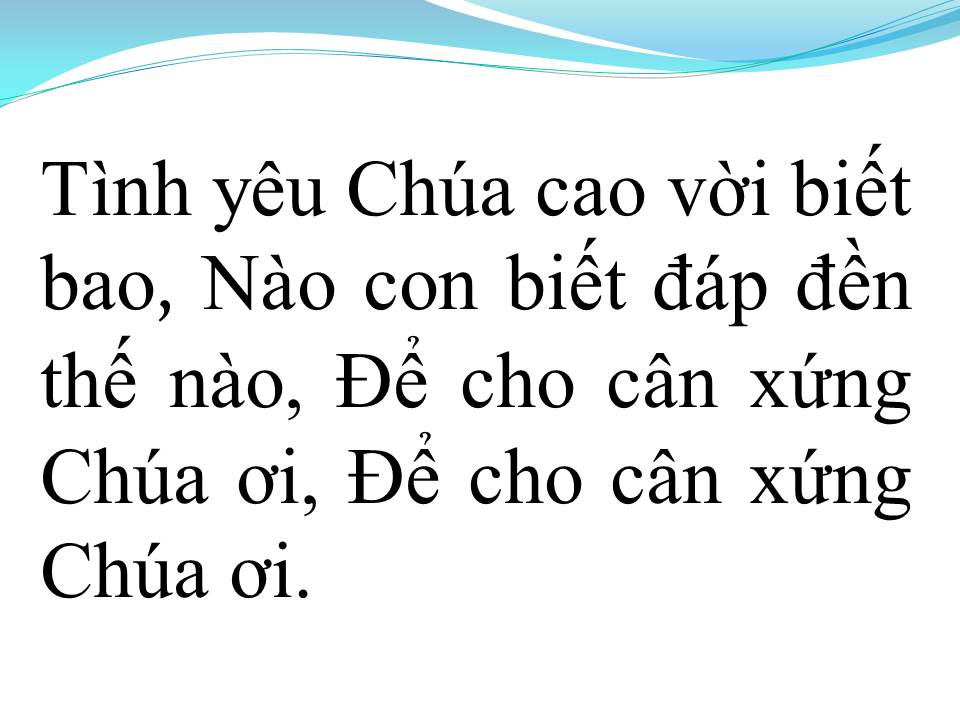 Lời bài hát TÌNH CHÚA CAO VỜI