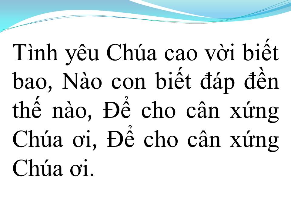 Lời bài hát TÌNH CHÚA CAO VỜI