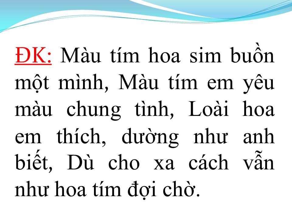 Lời bài hát HOA TÍM ĐỢI CHỜ