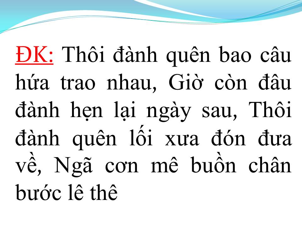 Lời bài hát ĐÀNH LỠ DUYÊN TÌNH