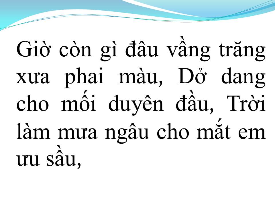 Lời bài hát TÌNH XƯA VỤNG DẠI
