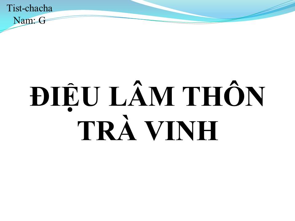 Lời bài hát ĐIỆU LÂM THÔN TRÀ VINH