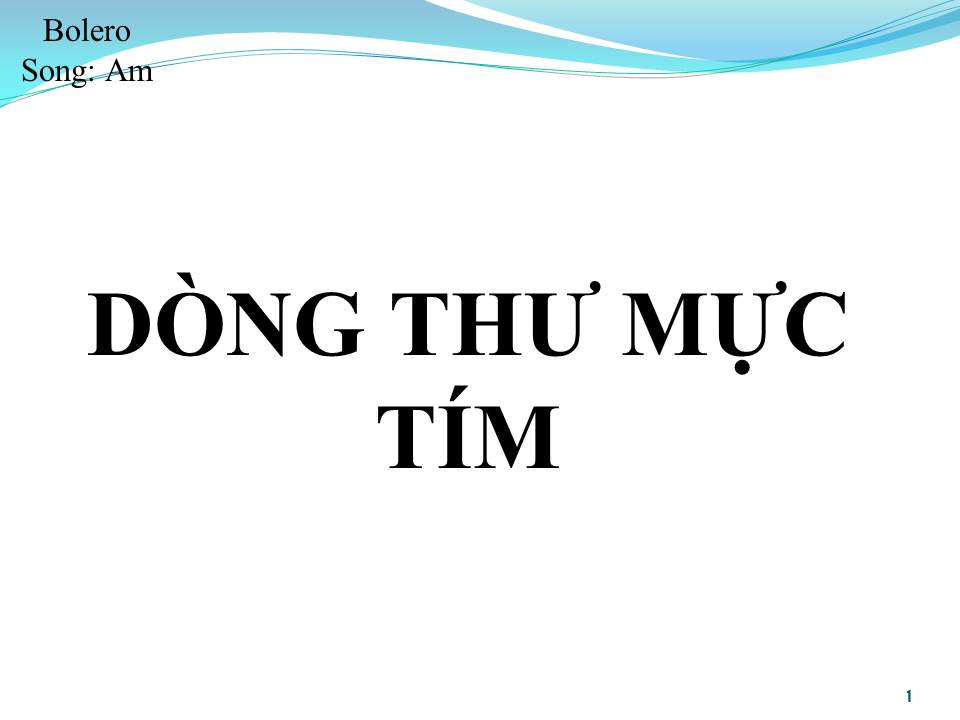 Lời bài hát DÒNG THƯ MỰC TÍM (SONG CA)