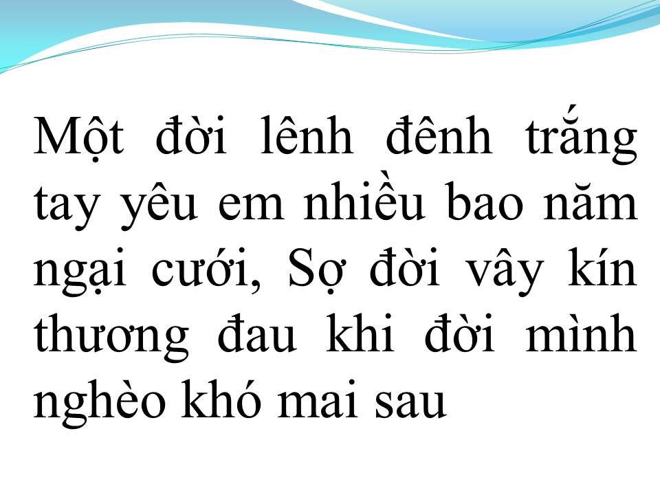Lời bài hát THÂN PHẬN NGHÈO