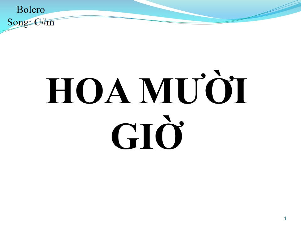 Lời bài hát HOA MƯỜI GIỜ (SONG CA)