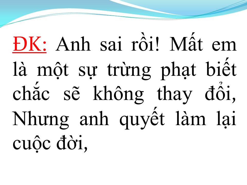 Lời bài hát CHO ANH QUAY VỀ