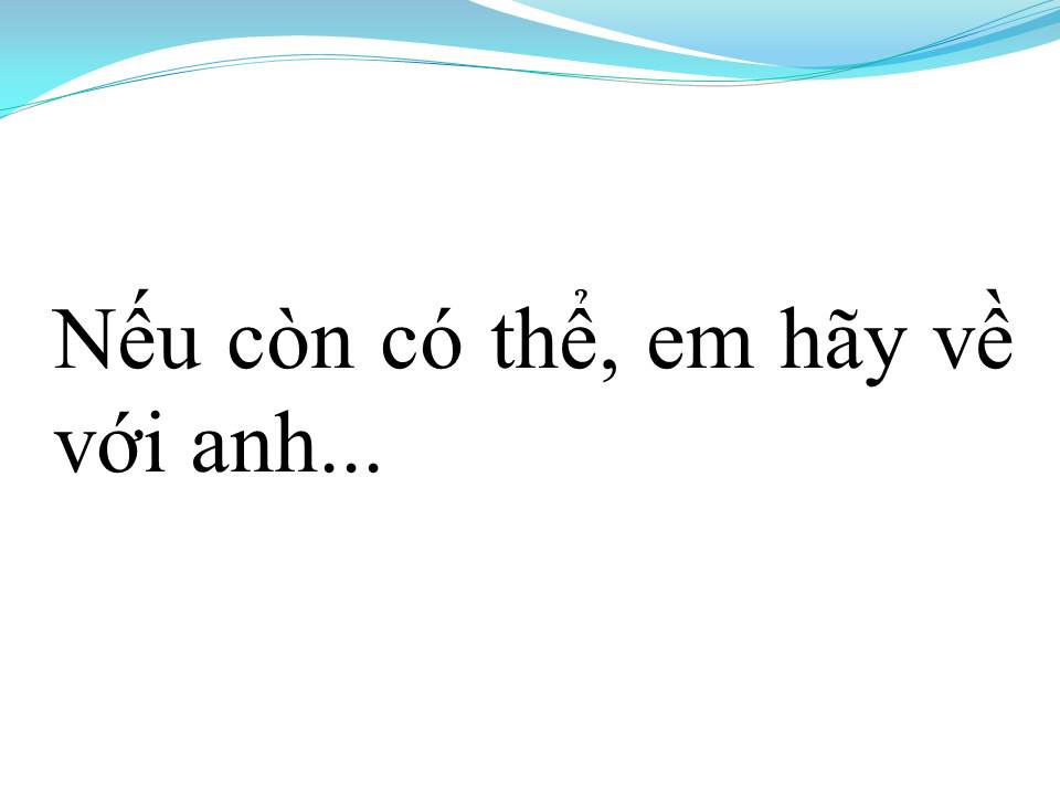 Lời bài hát CHO ANH QUAY VỀ
