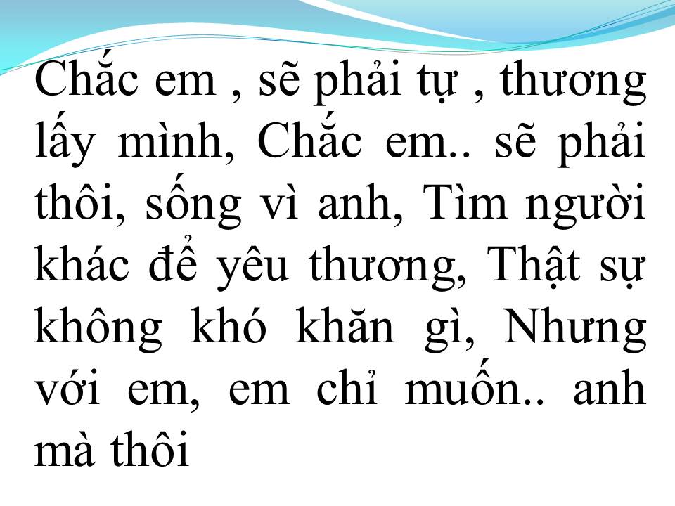 Lời bài hát TỰ THƯƠNG LẤY MÌNH