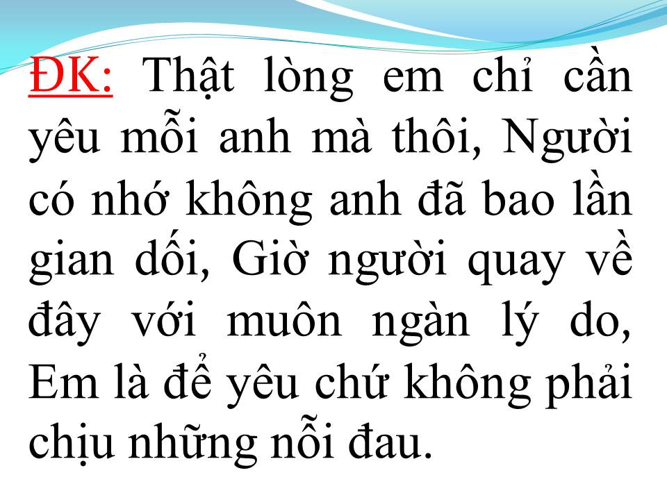 Lời bài hát EM LÀ ĐỂ YÊU