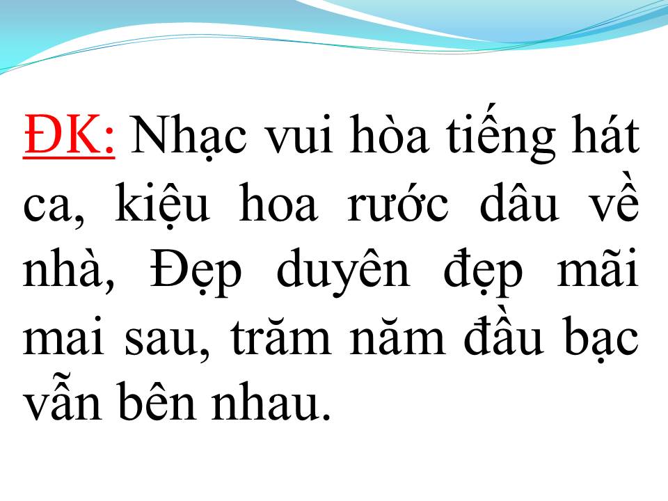 Lời bài hát HẠNH PHÚC TRĂM NĂM